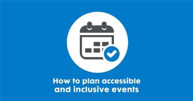 How to plan accessible and inclusive events in white text on a blue background, with an icon of a calendar with a blue tick in a white circle above.